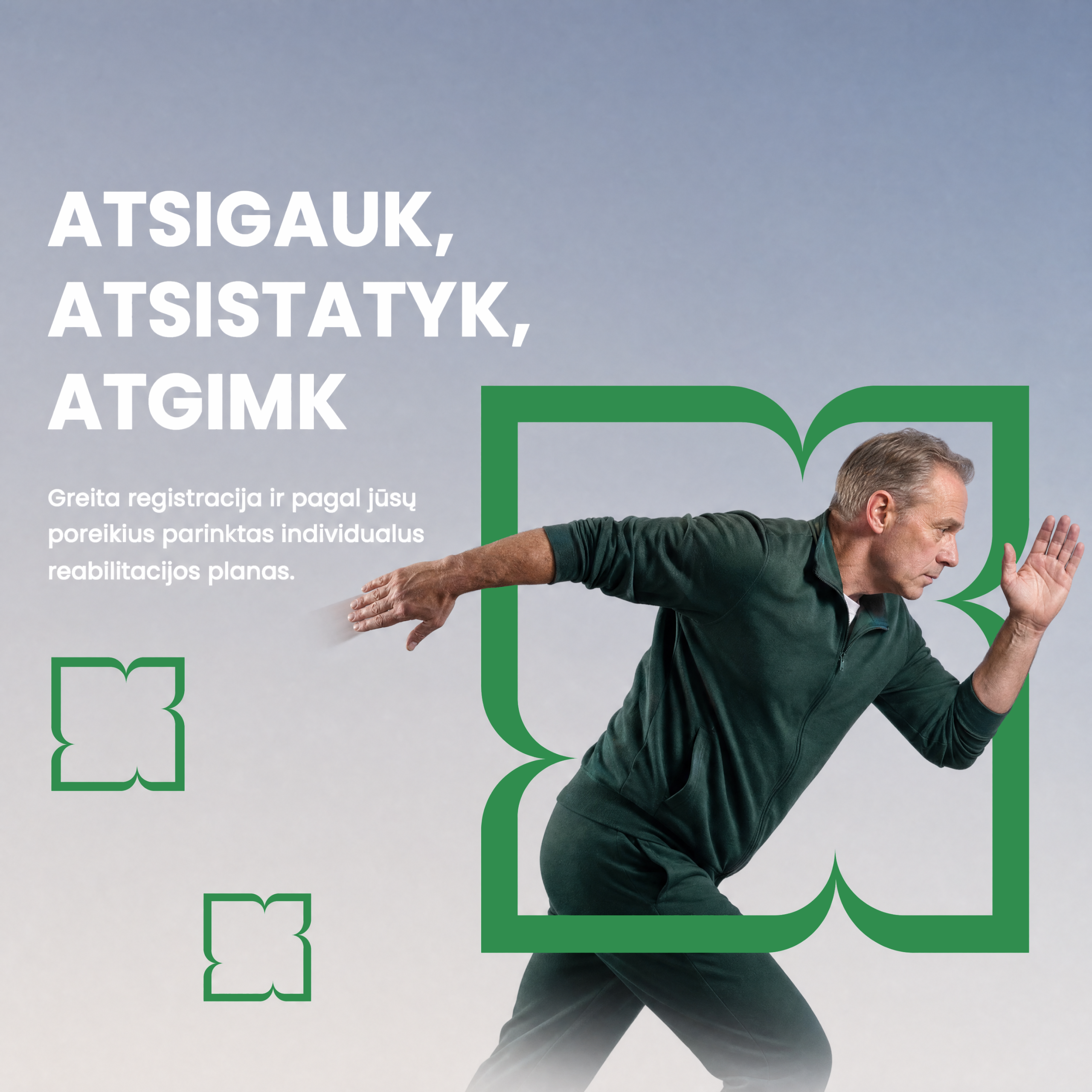 Reabilitacija be eilių